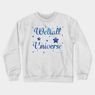 Weltall - Universe Crewneck Sweatshirt